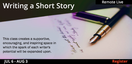 Writing a Short Story	7/6/2022-8/3/2022