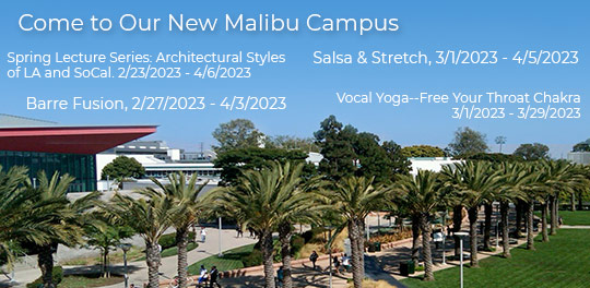 Take a Class at Our New Malibu Campus